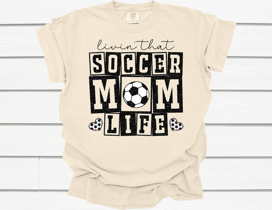 Livin' That Soccer Mom Life Shirt