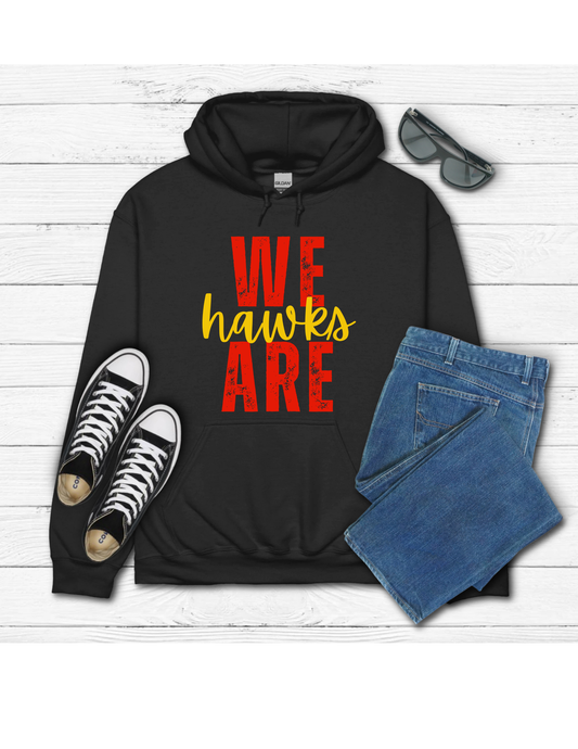 We Are Hawks Hoodie